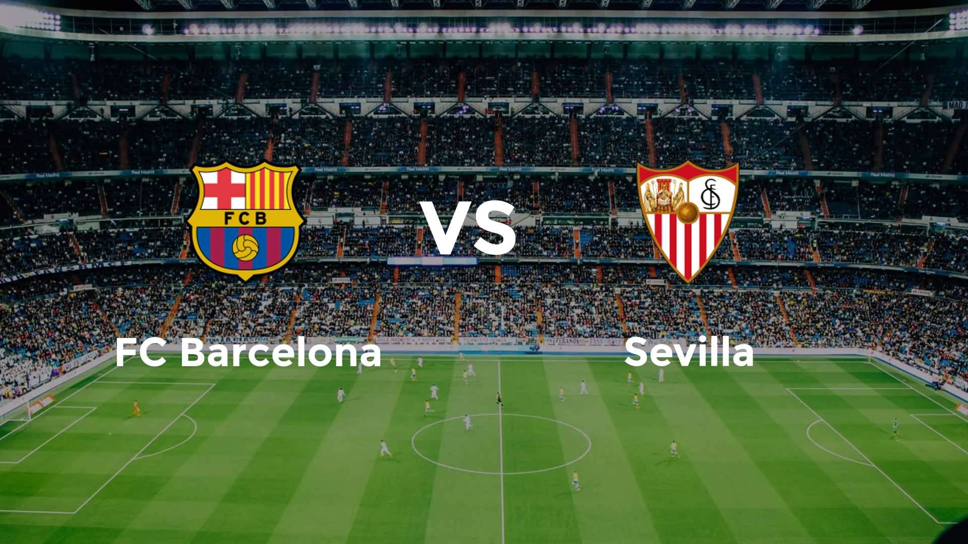 FC Barcelona vs Sevilla
