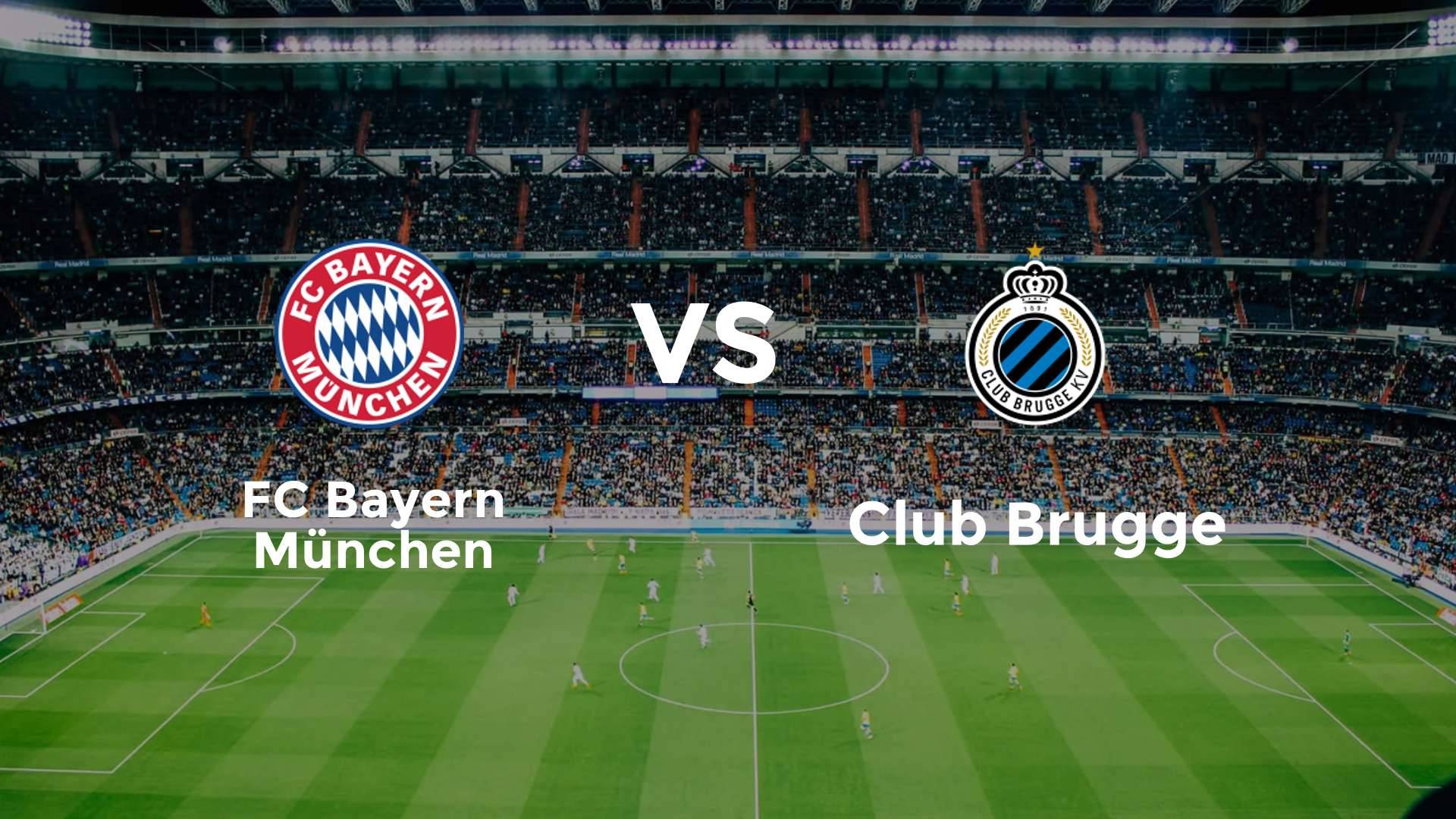 FC Bayern München vs Club Brugge