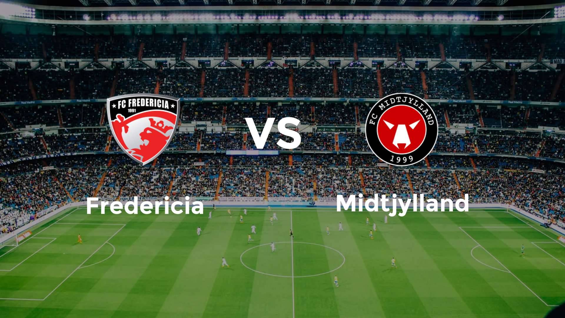 Fredericia vs FC Midtjylland