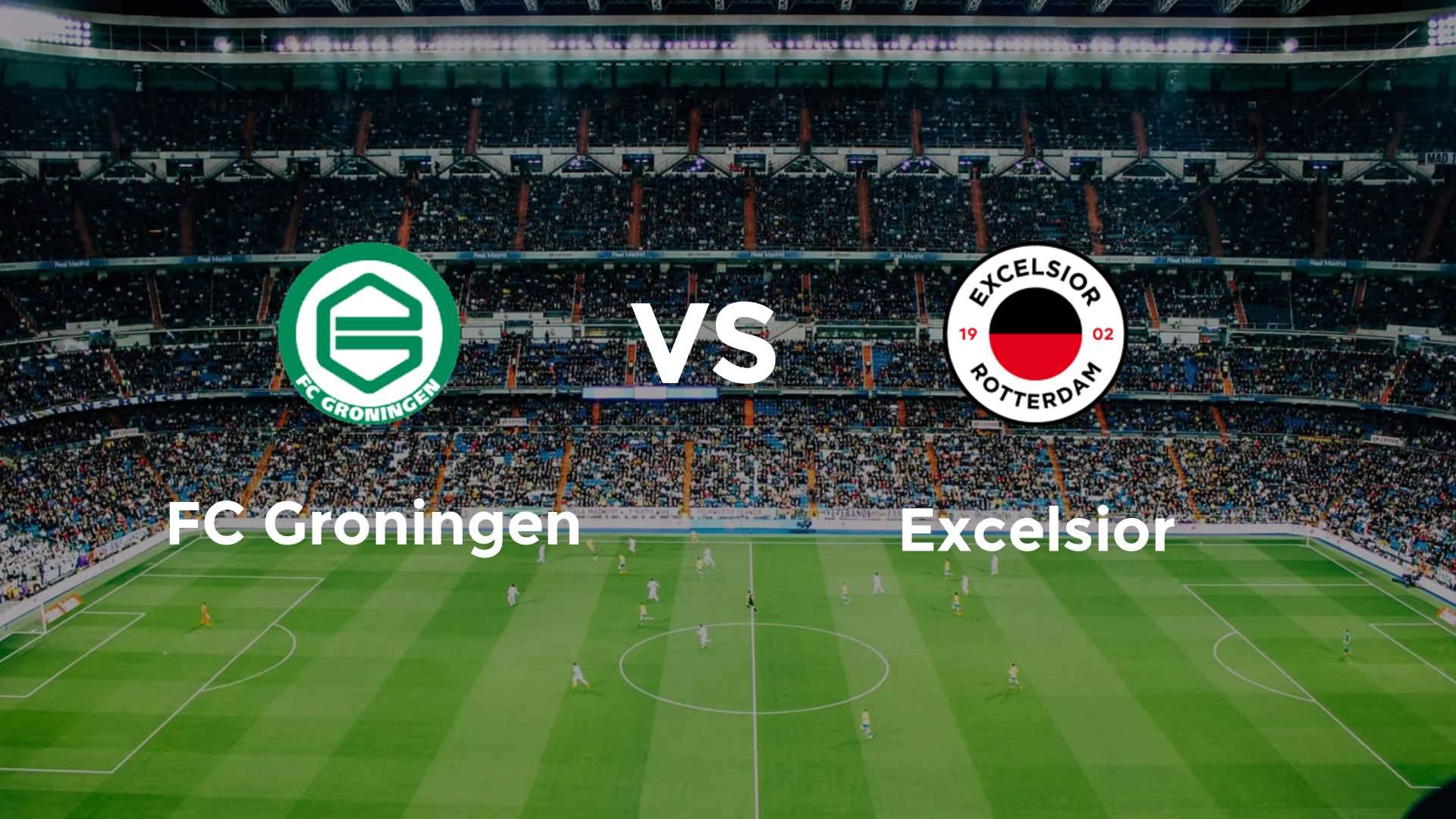 FC Groningen vs Excelsior