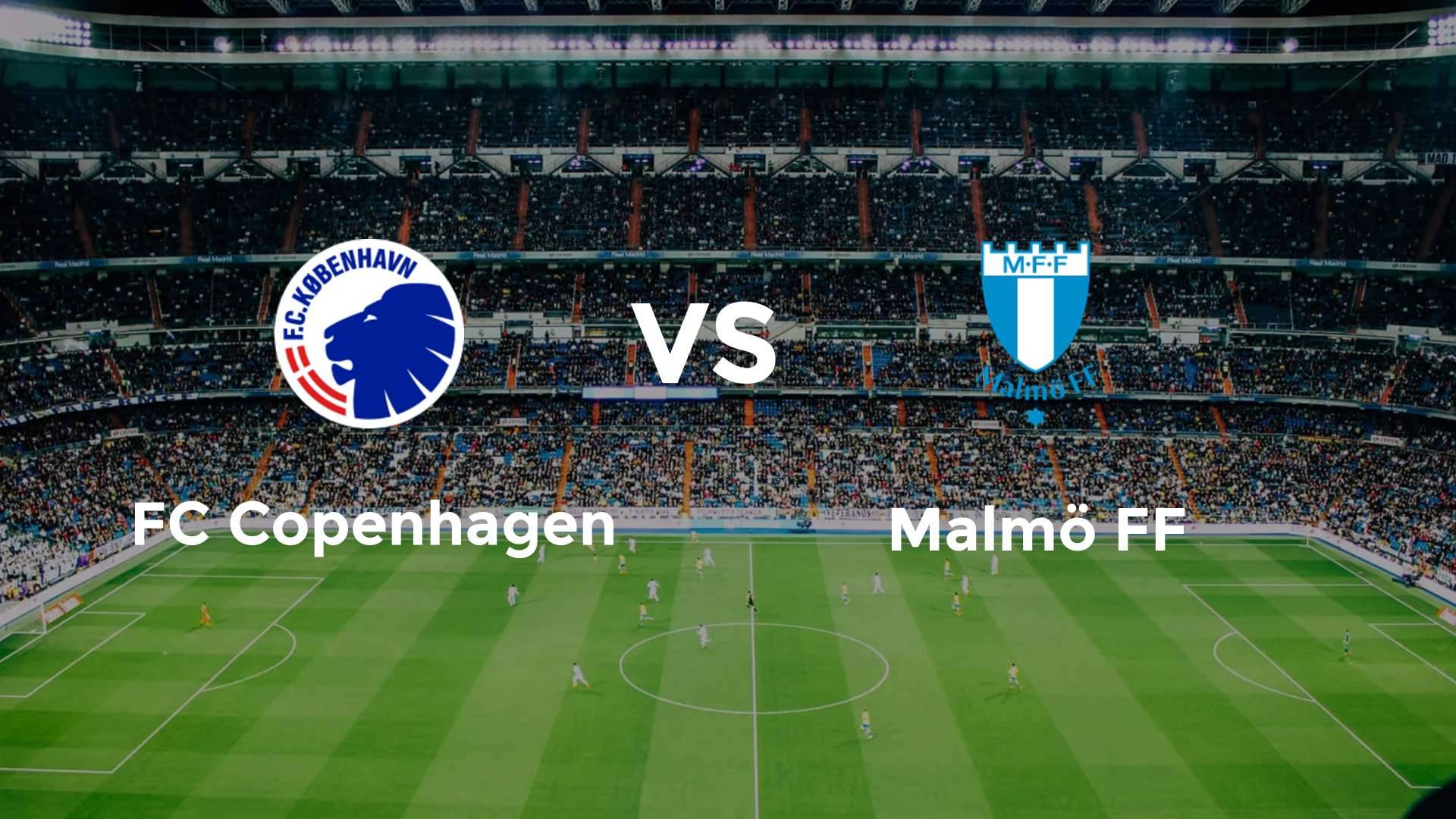 FC København vs Malmö FF