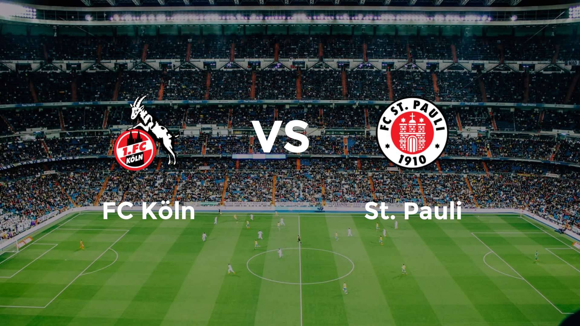 FC Köln vs St. Pauli
