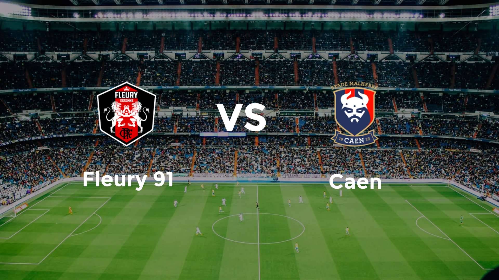 Fleury 91 vs Caen