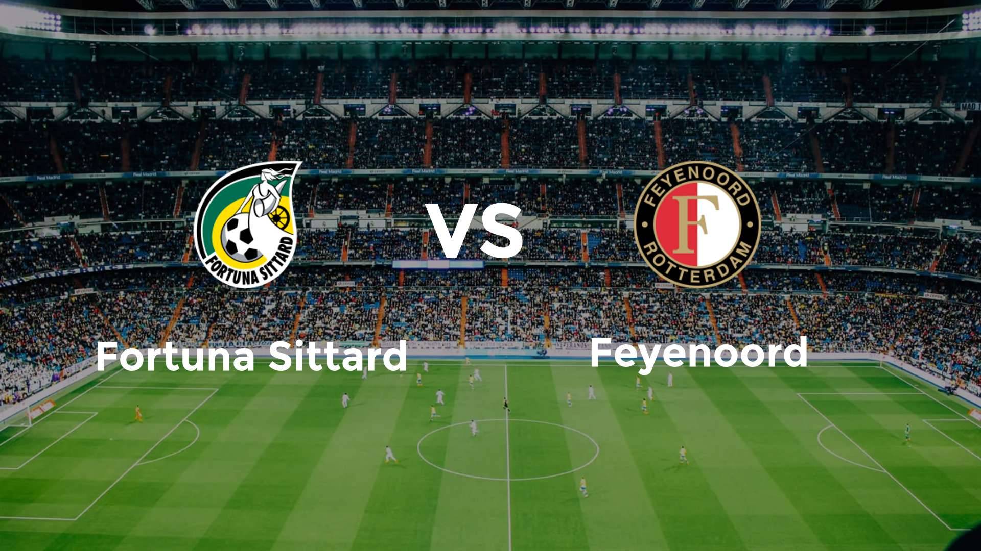 Fortuna Sittard vs Feyenoord