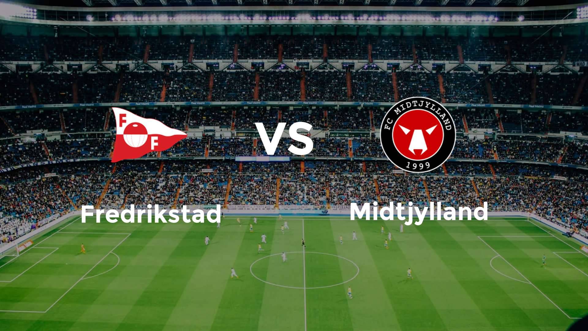 Fredrikstad vs FC Midtjylland