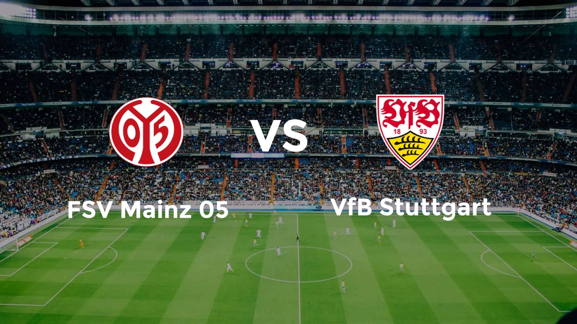 FSV Mainz 05 vs VfB Stuttgart