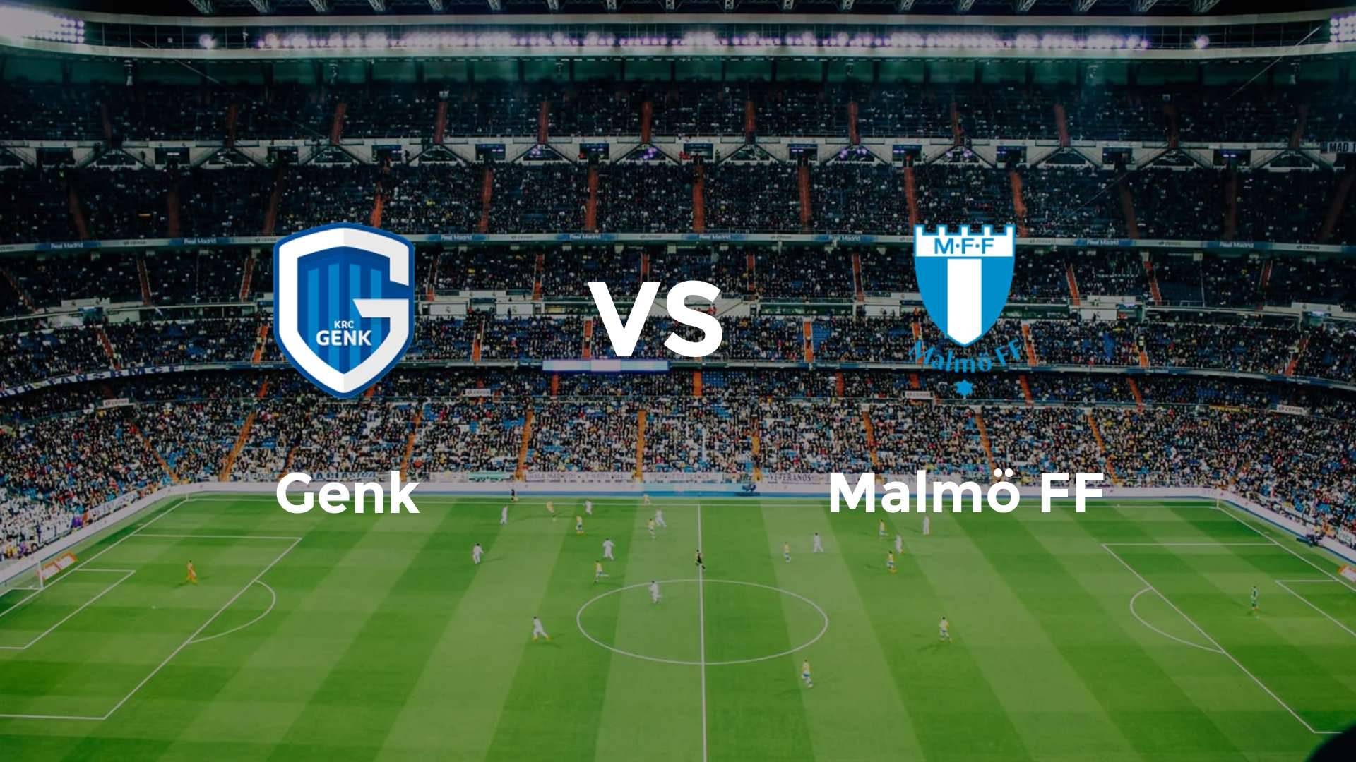 Genk vs Malmö FF
