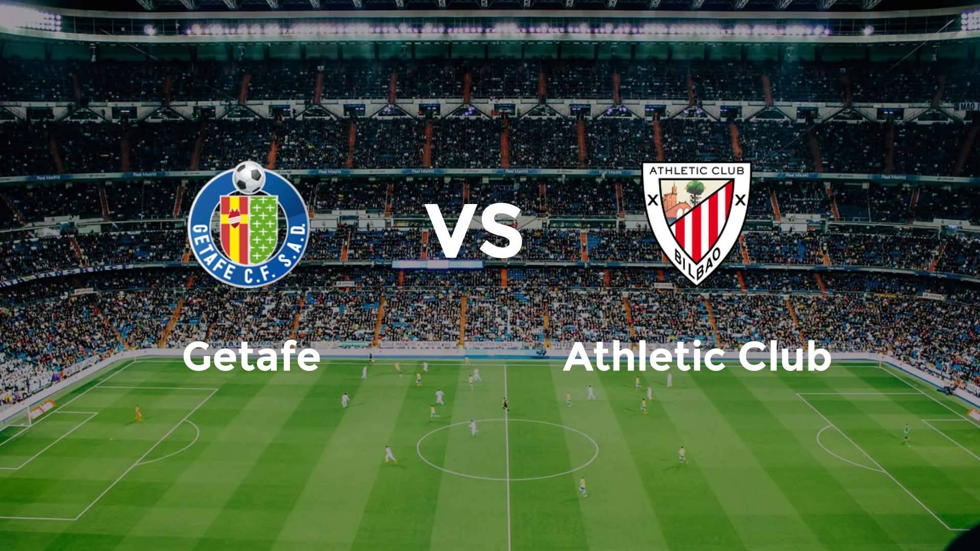 Getafe vs Athletic Club