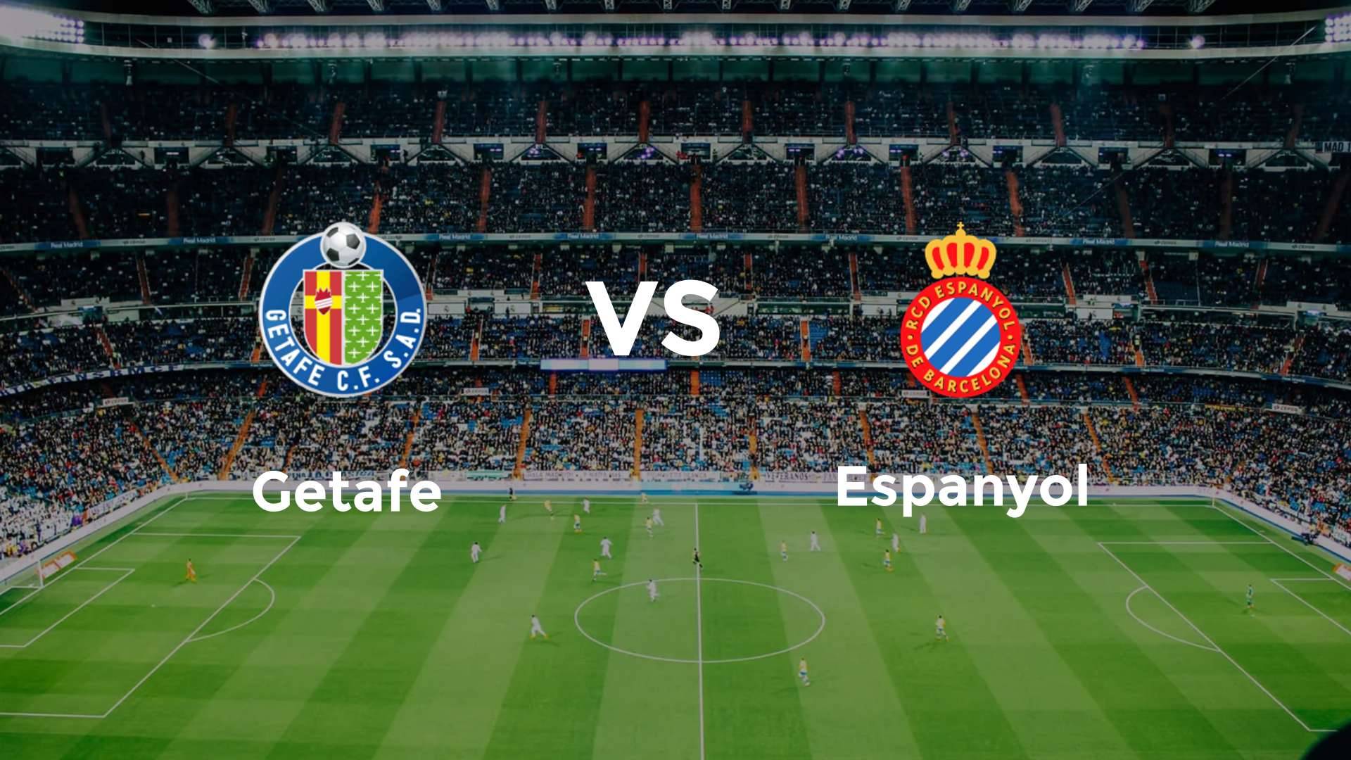 Getafe vs Espanyol