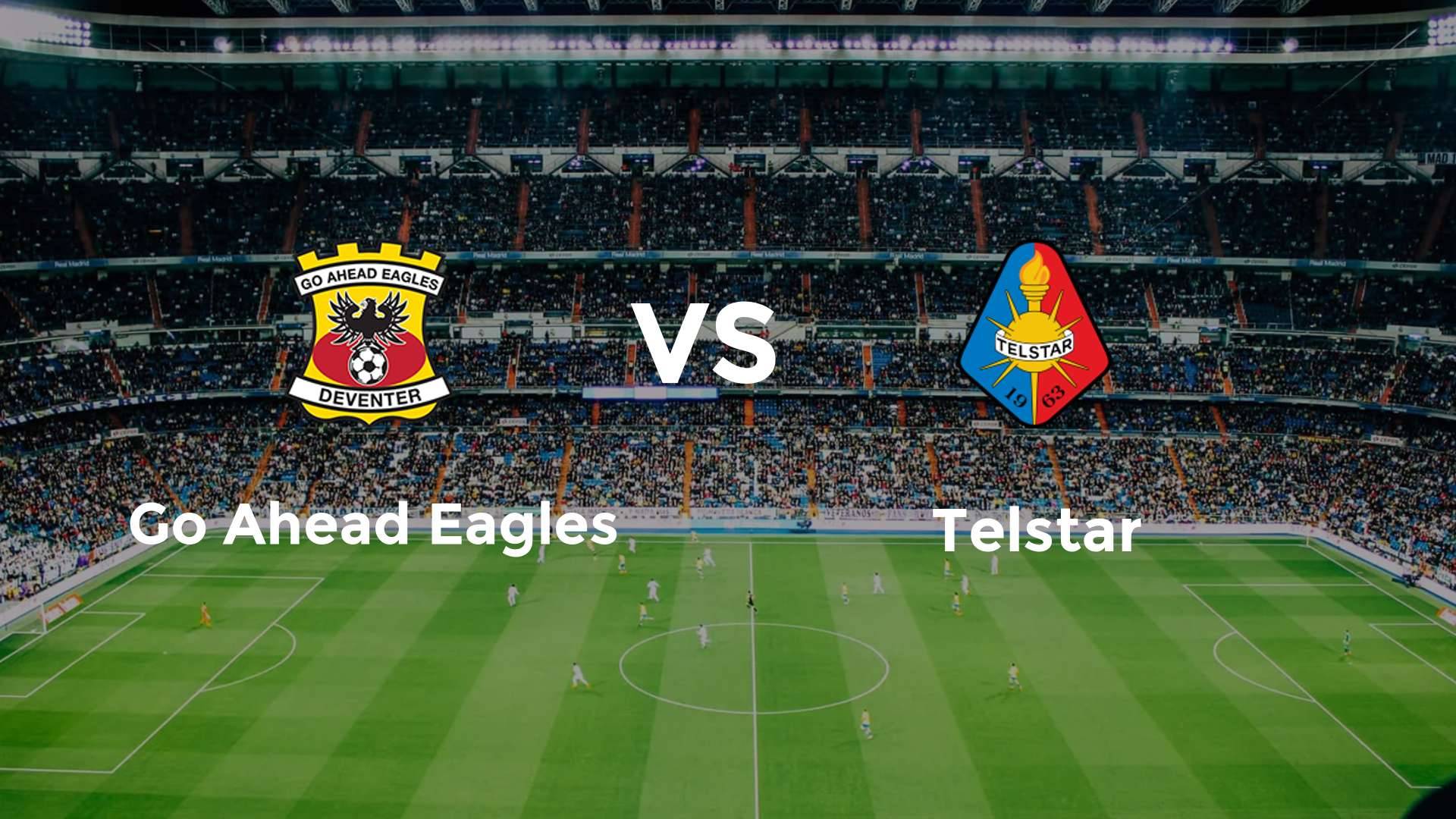 Go Ahead Eagles vs Telstar
