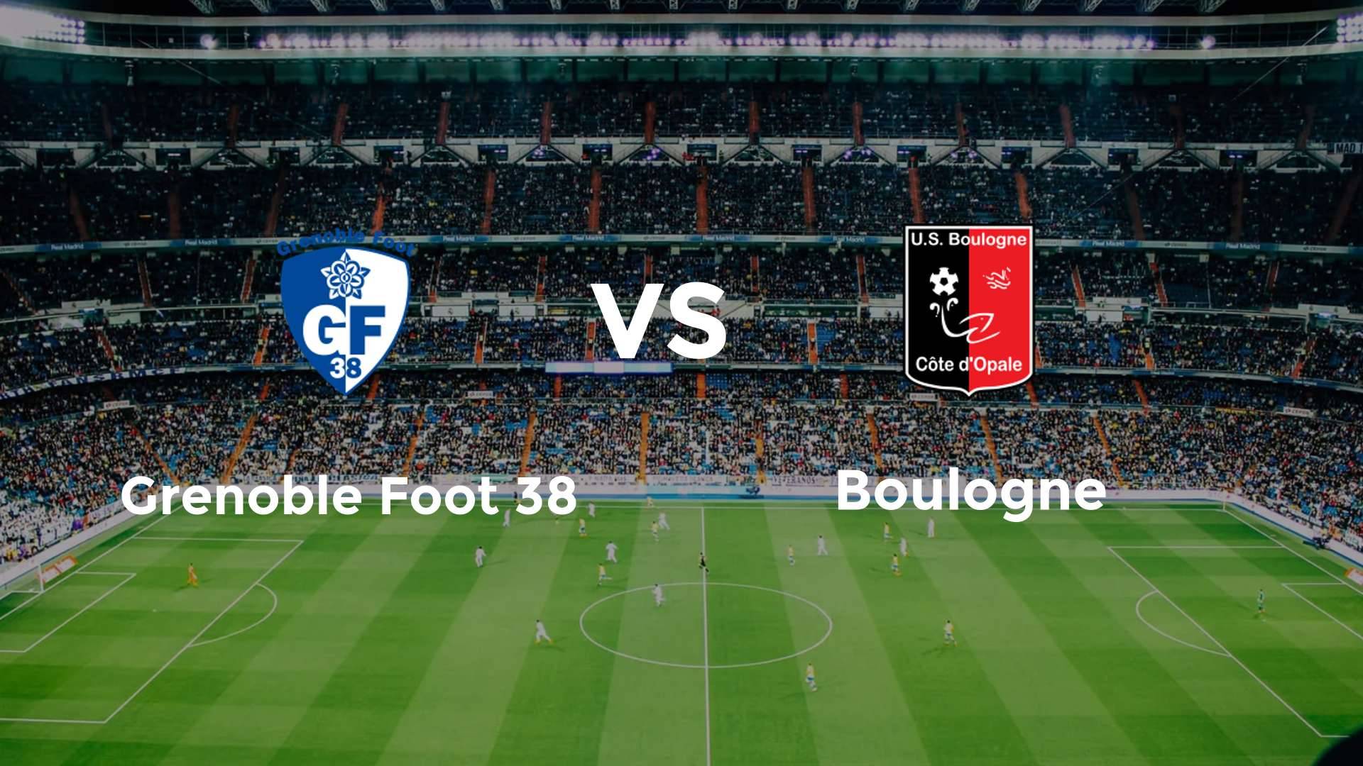 Grenoble Foot 38 vs Boulogne