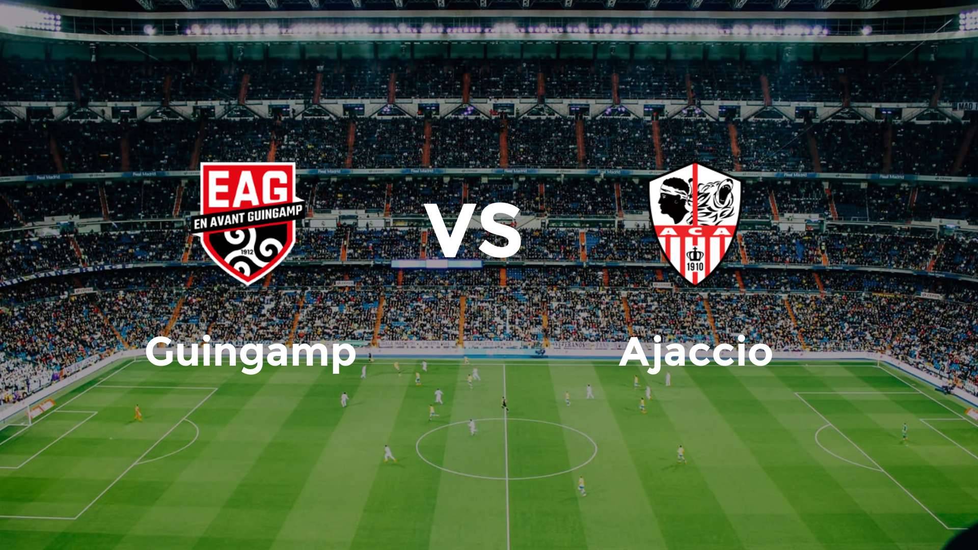 Guingamp vs Ajaccio