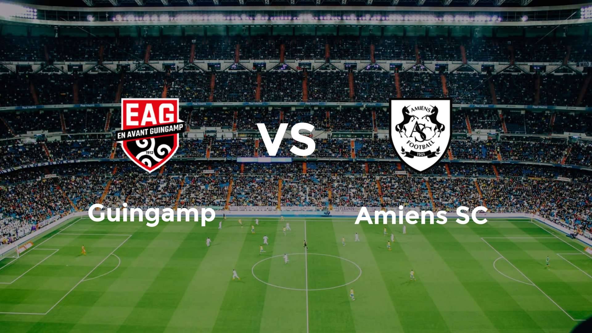 Guingamp vs Amiens SC