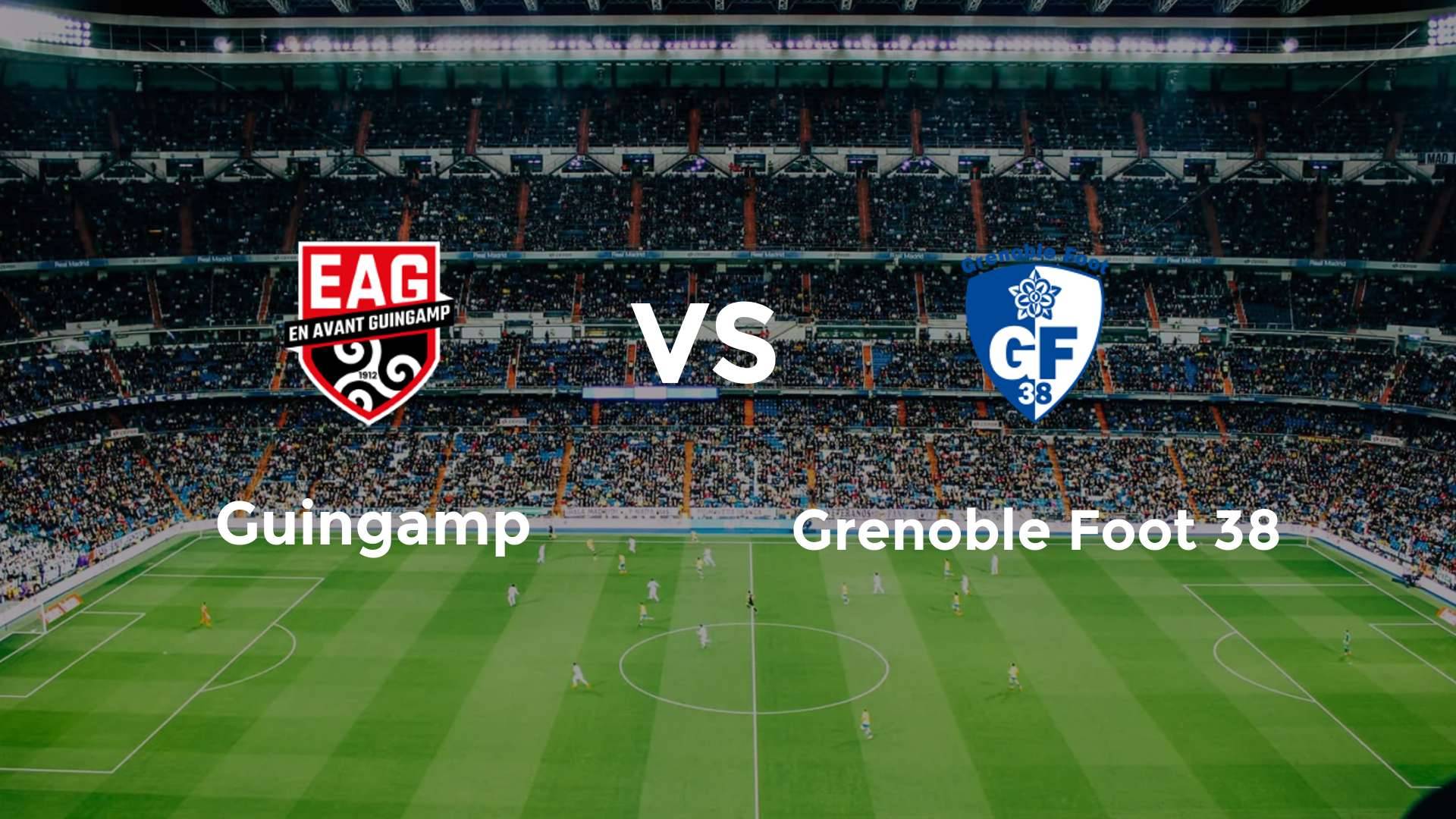 Guingamp vs Grenoble Foot 38
