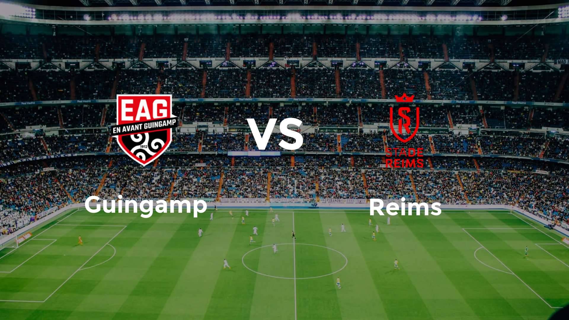 Guingamp vs Reims