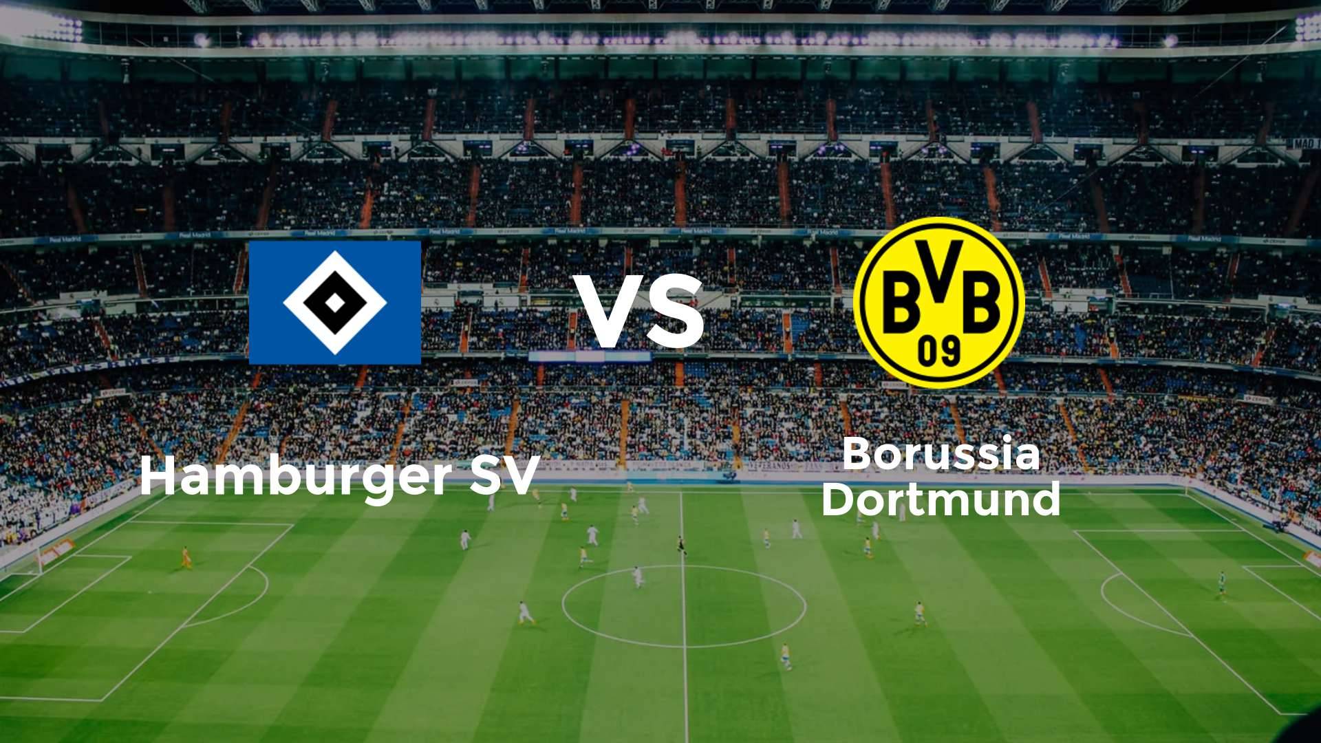 Hamburger SV vs Borussia Dortmund