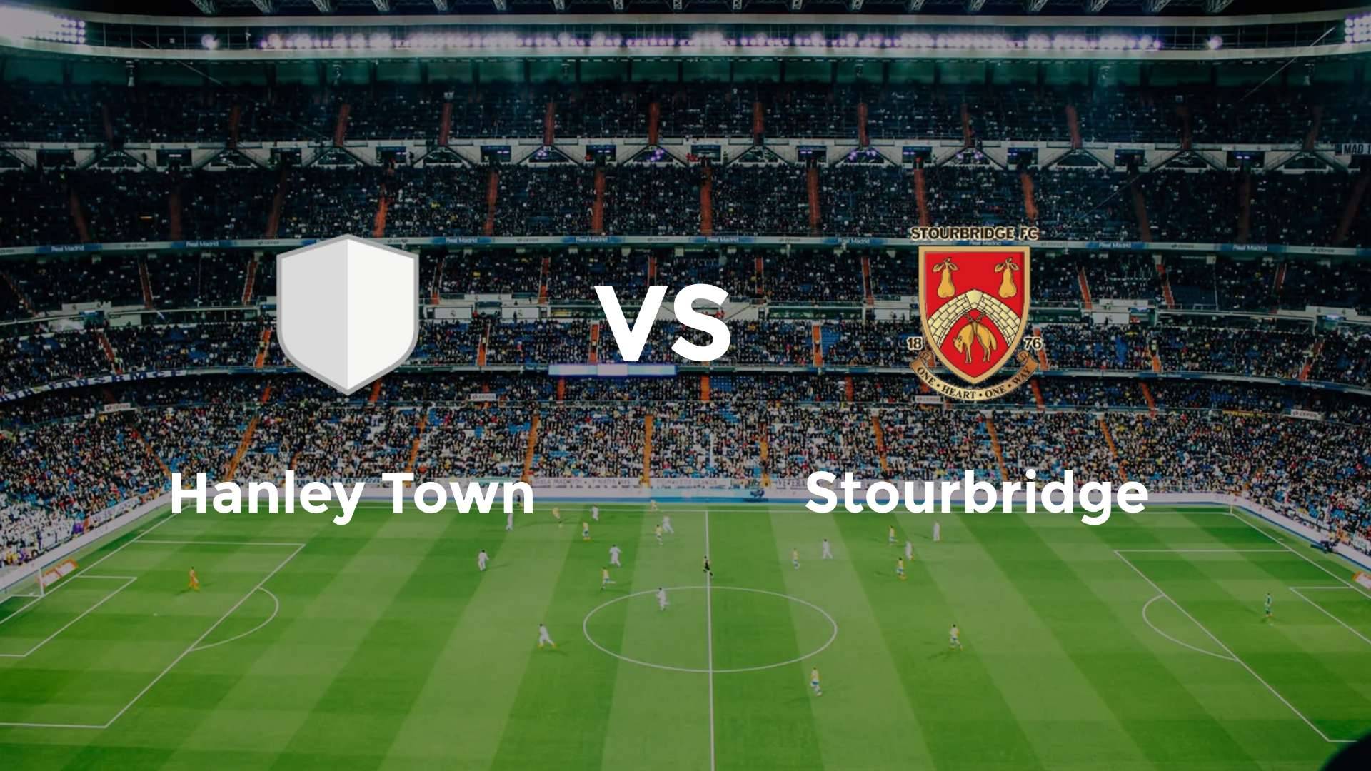 Hanley Town vs Stourbridge