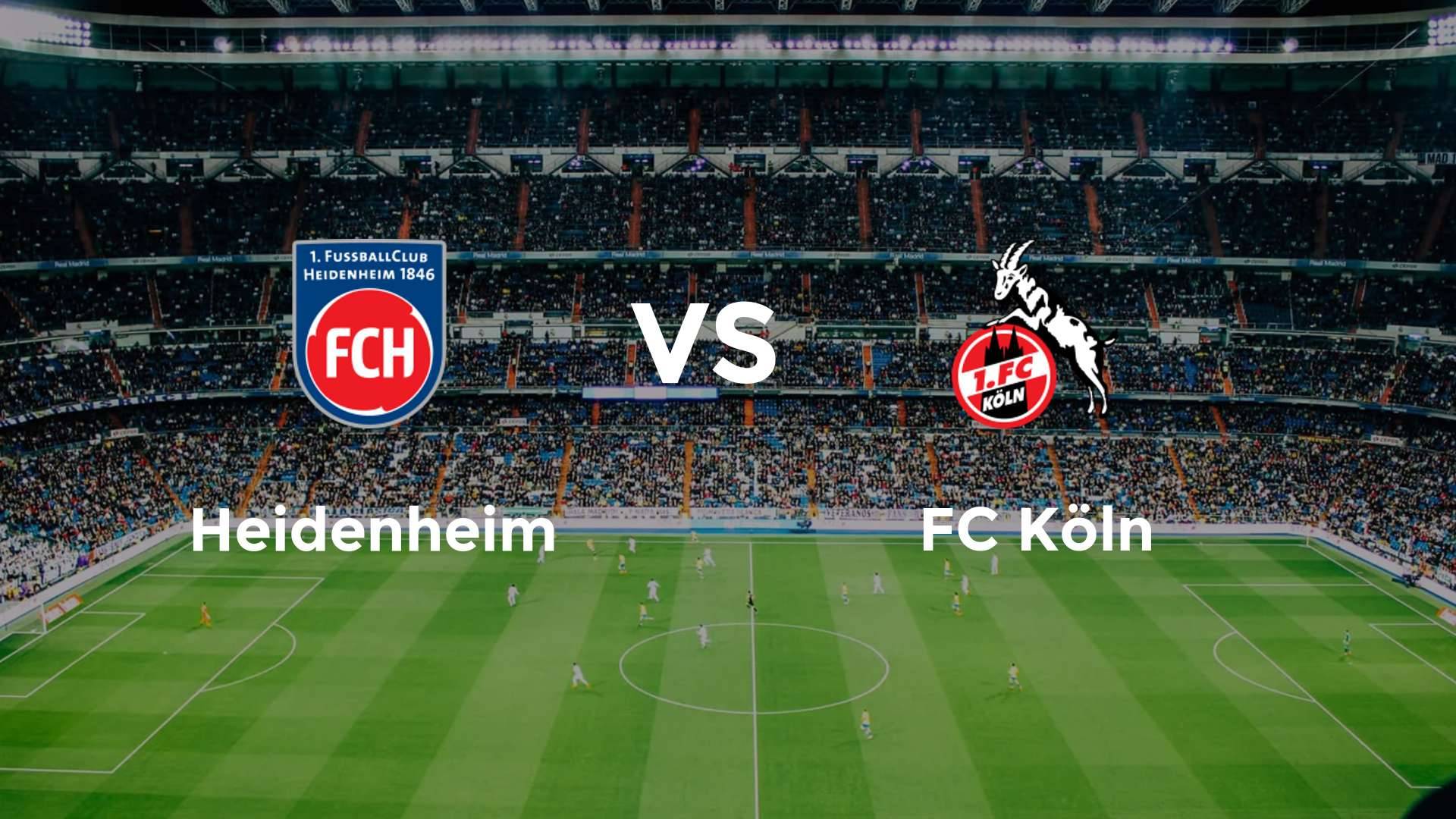 Heidenheim vs FC Köln