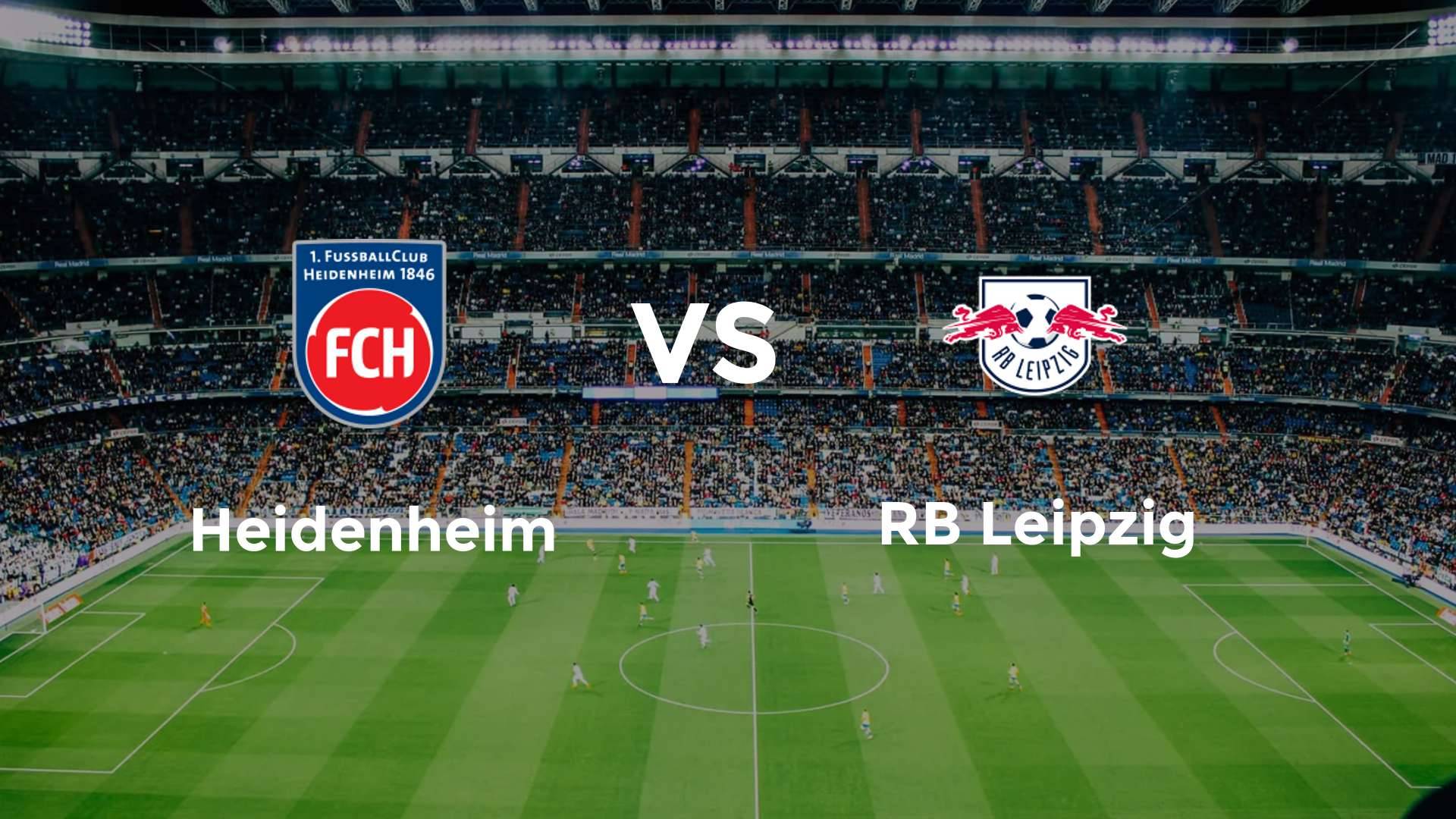 Heidenheim vs RB Leipzig