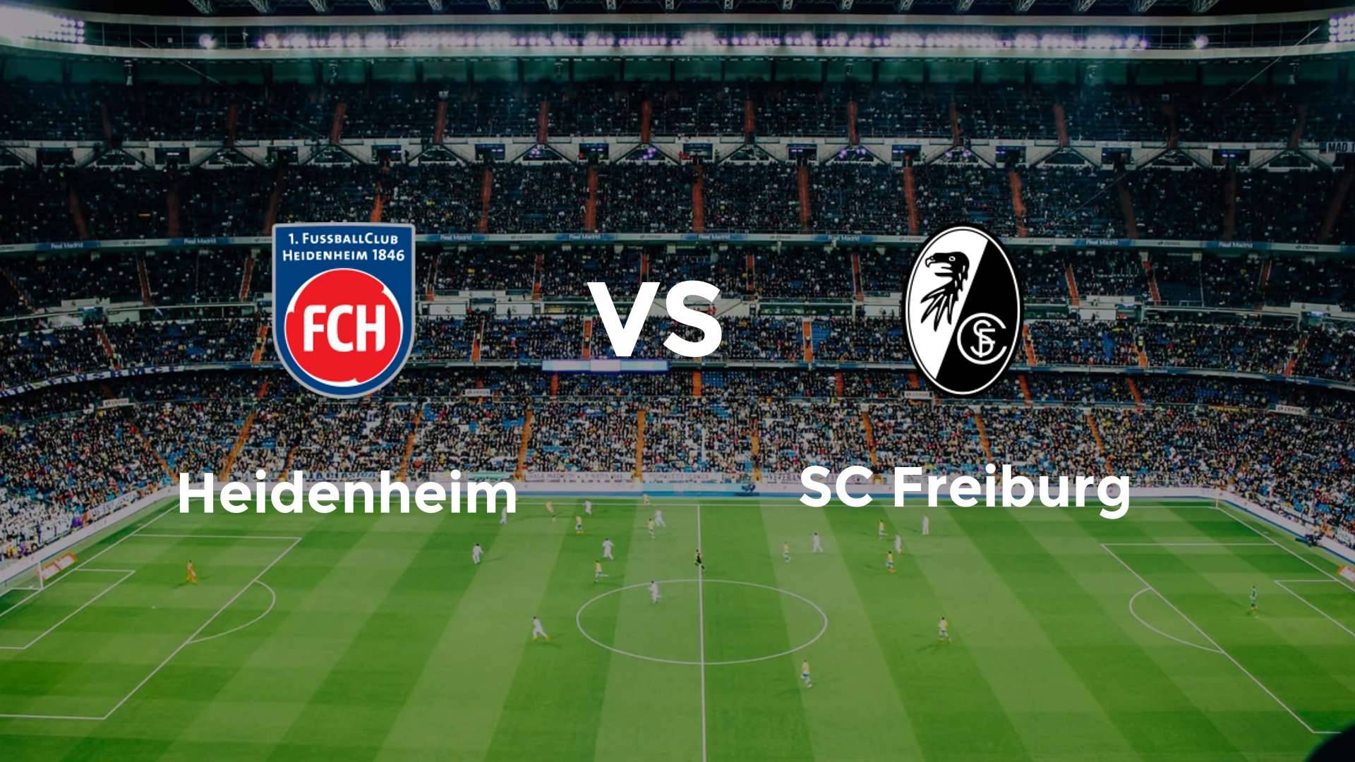 Heidenheim vs SC Freiburg
