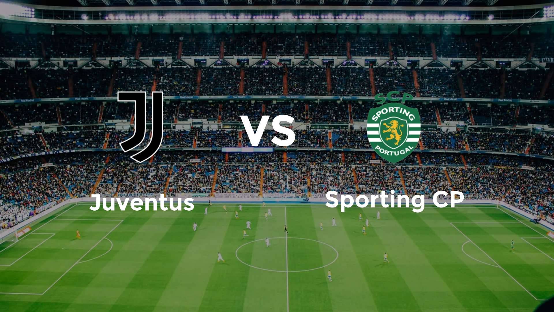Juventus vs Sporting CP