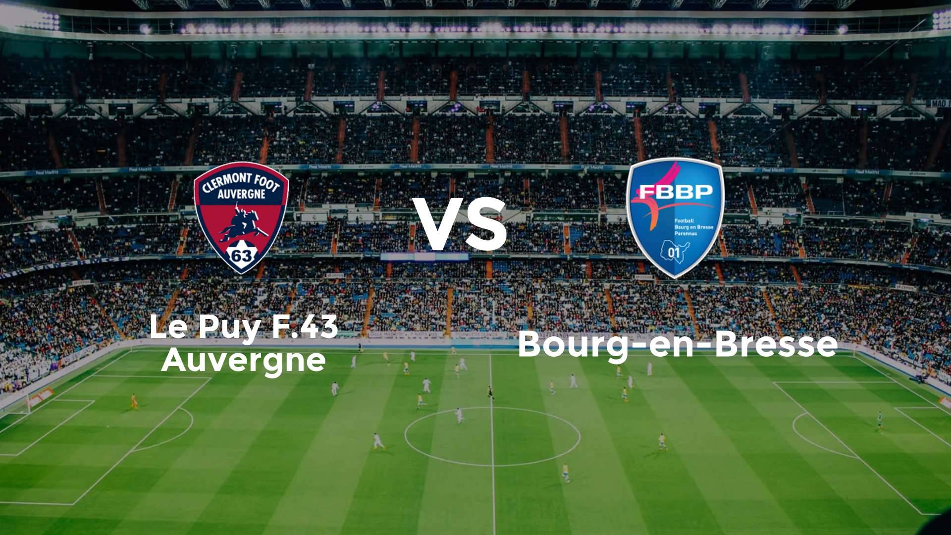 Le Puy F.43 Auvergne vs Bourg-en-Bresse