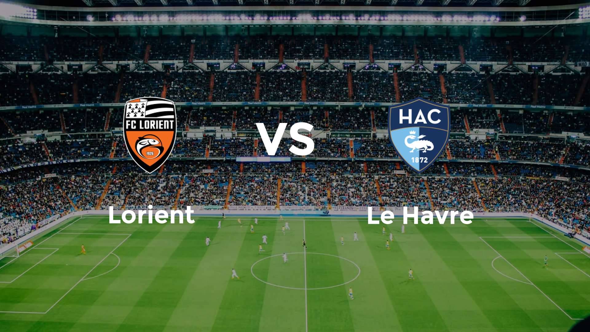 Lorient vs Le Havre