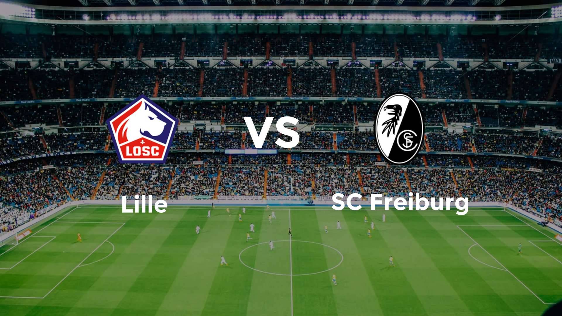 LOSC Lille vs SC Freiburg