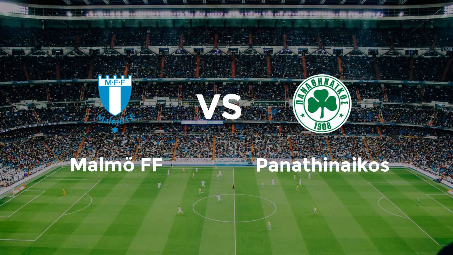 Malmö FF vs Panathinaikos