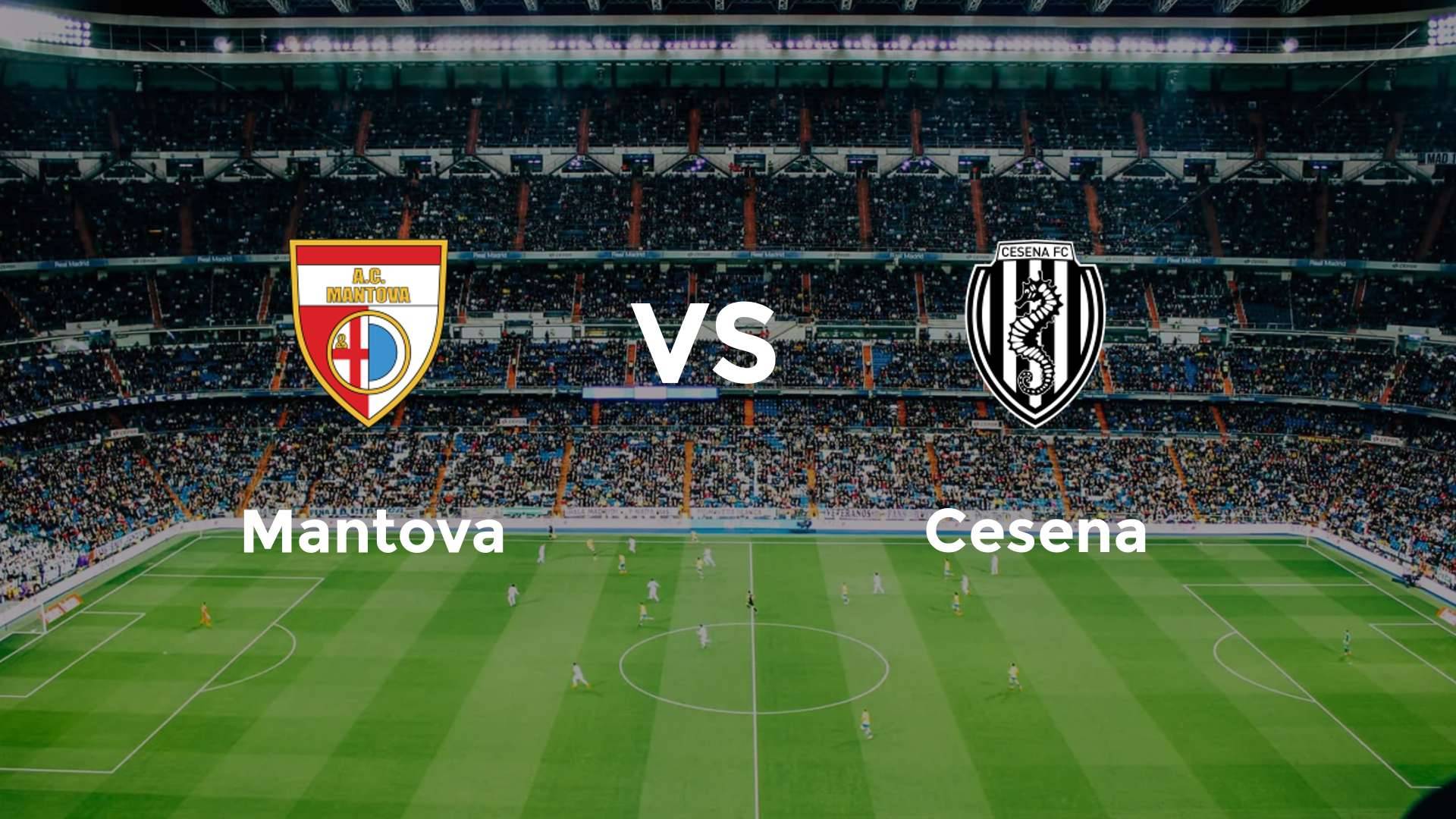 Mantova vs Cesena