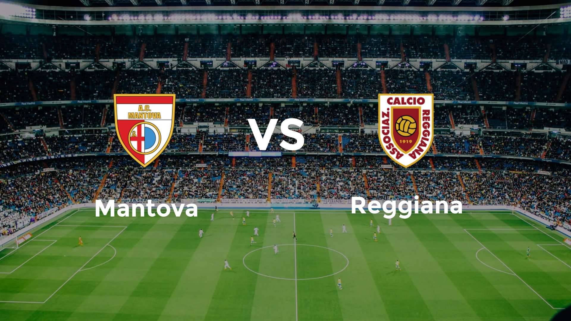 Mantova vs Reggiana