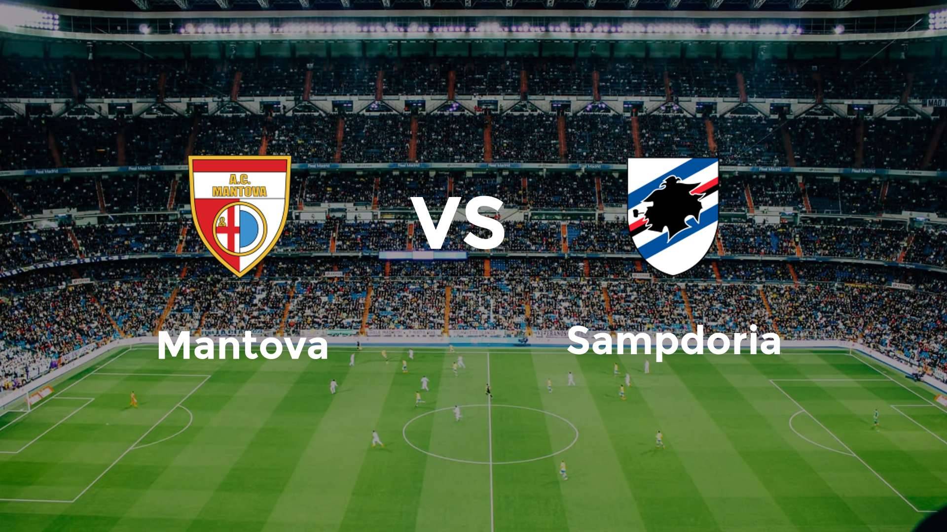 Mantova vs Sampdoria