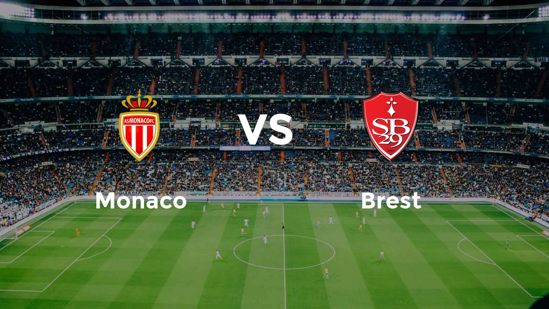 Monaco vs Brest