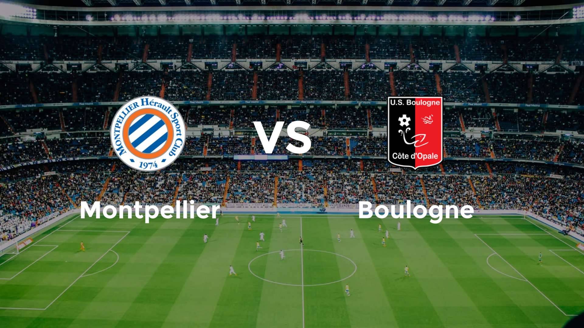 Montpellier vs Boulogne