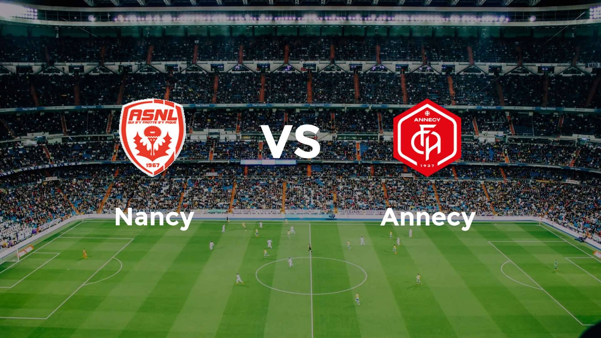 Nancy vs Annecy