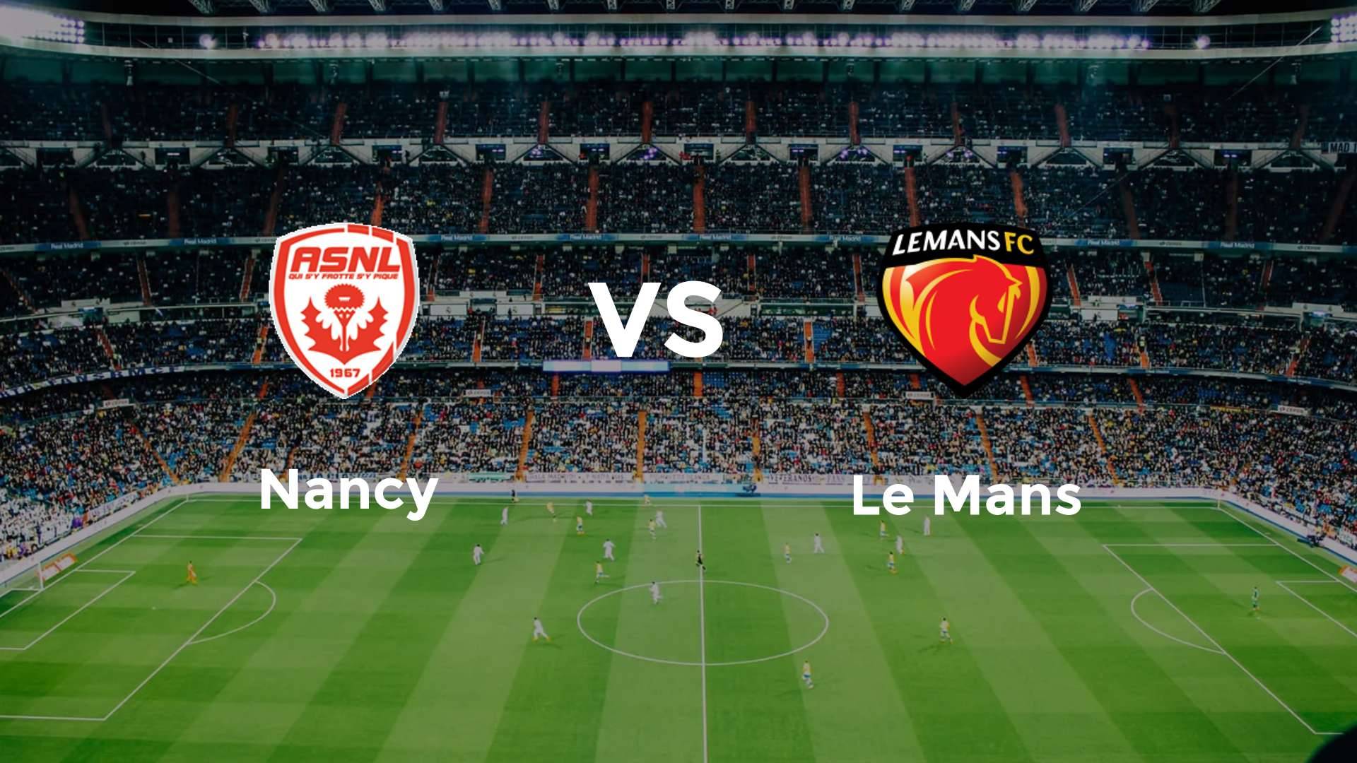Nancy vs Le Mans