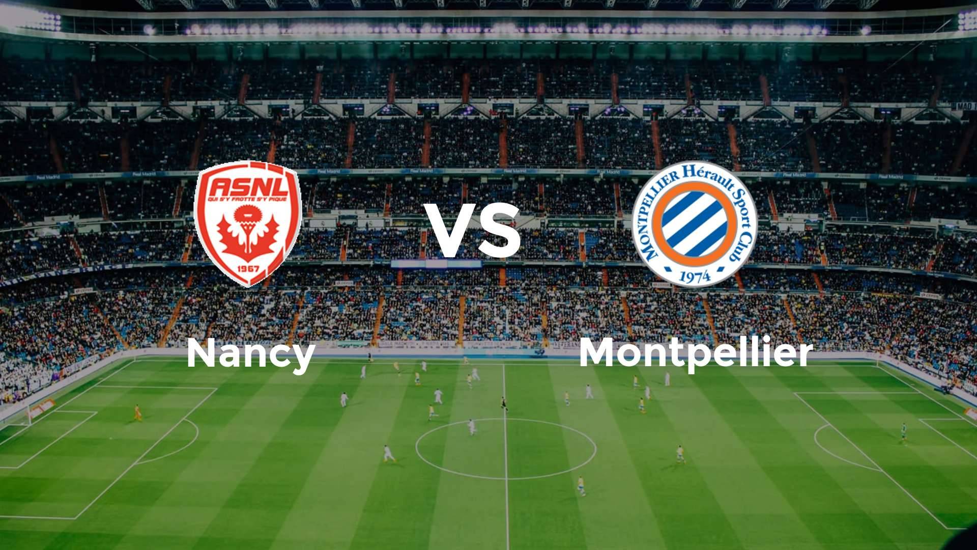 Nancy vs Montpellier