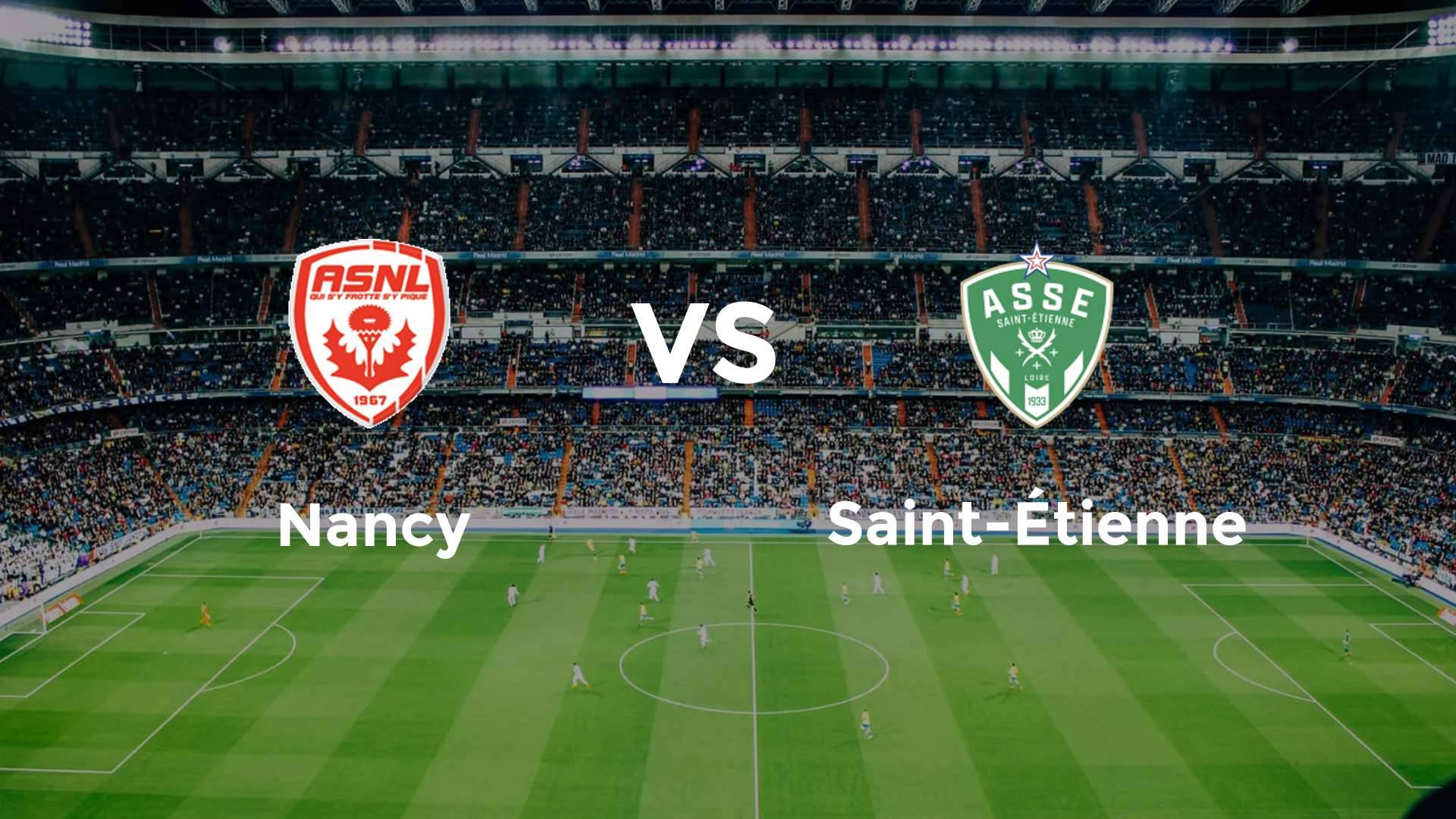 Nancy vs Saint-Étienne