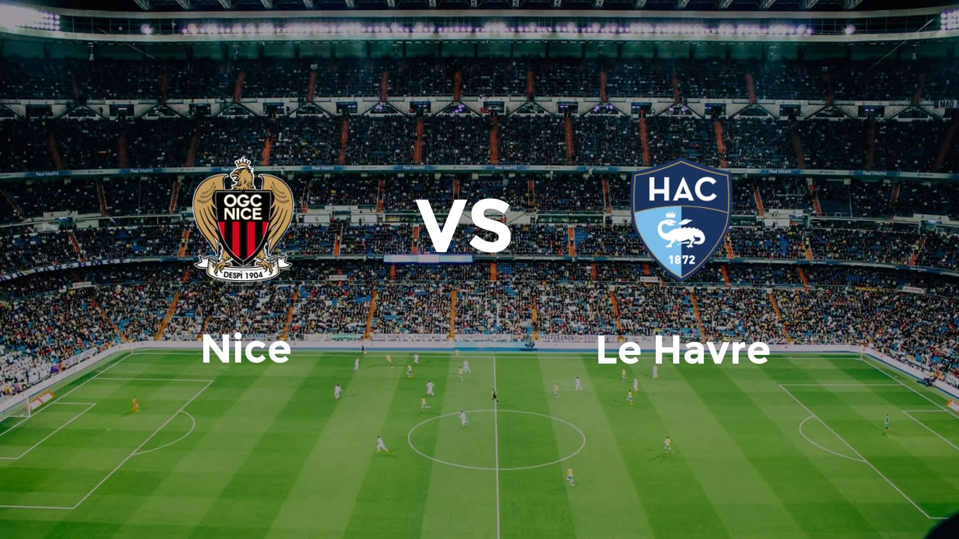 Nice vs Le Havre