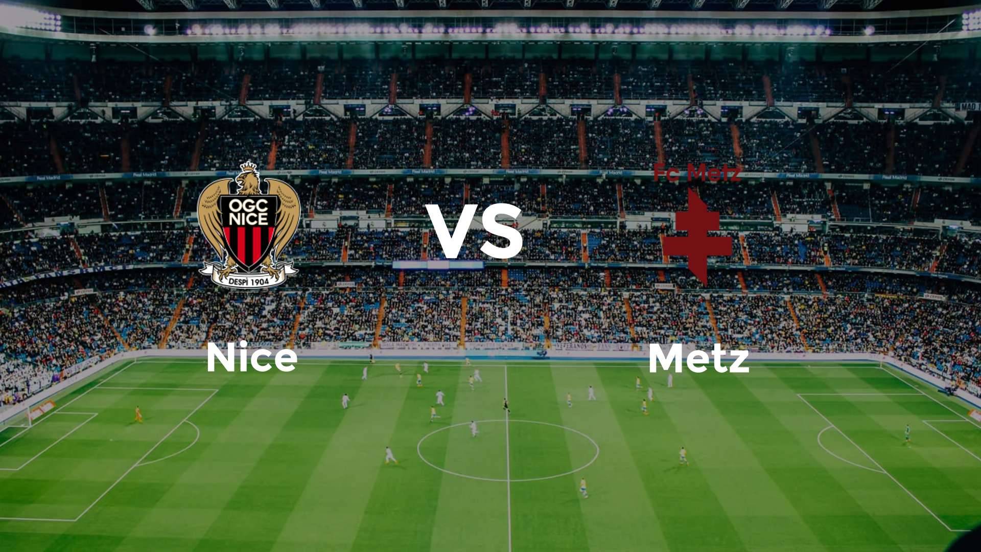 Nice vs Metz