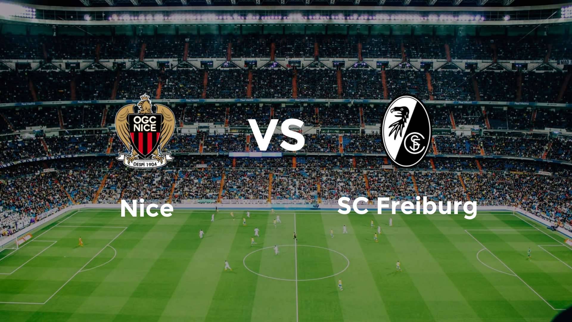 Nice vs SC Freiburg