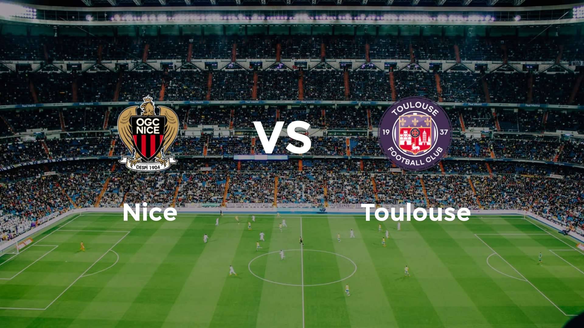 Nice vs Toulouse