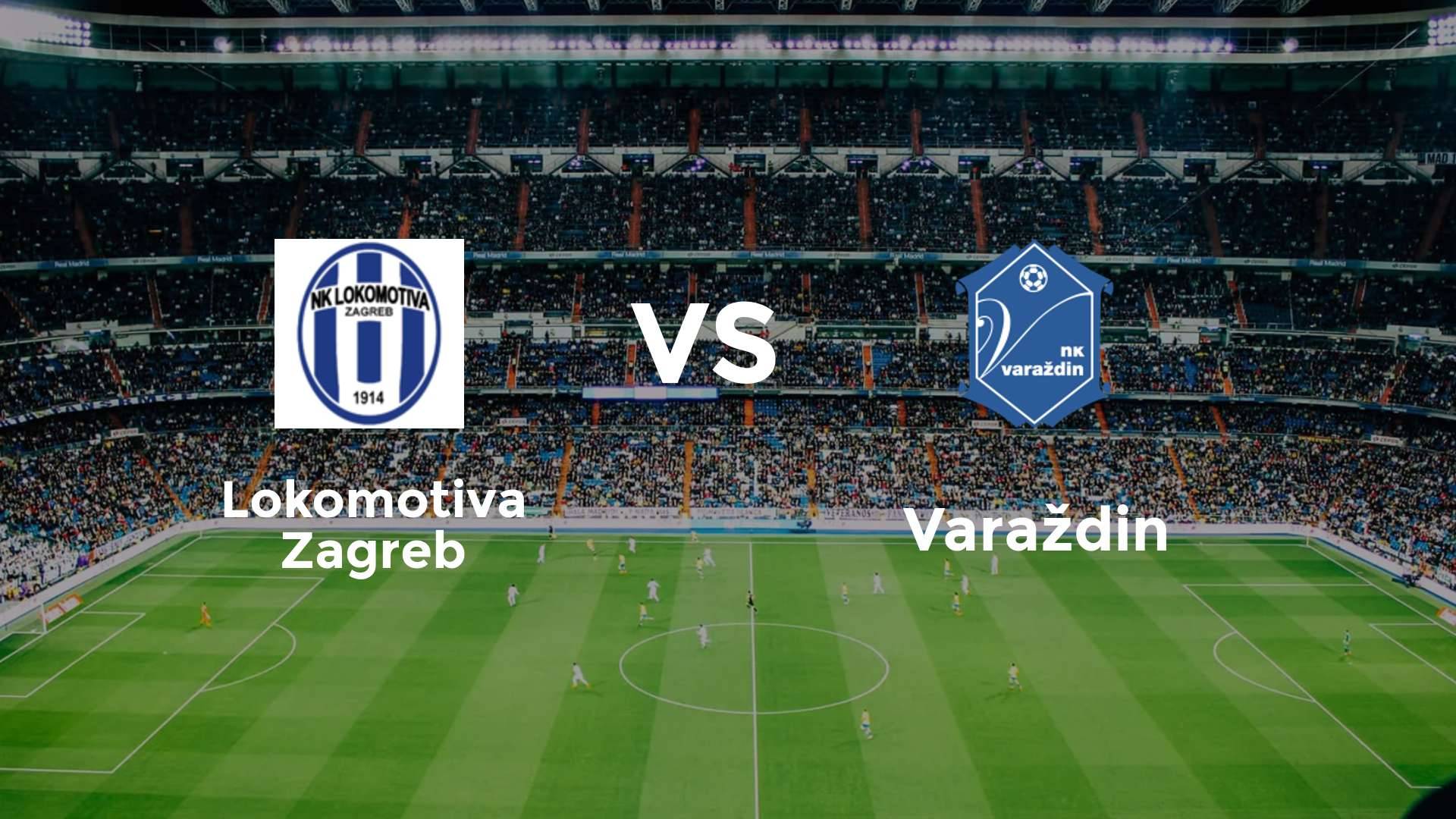 Lokomotiva Zagreb vs Varaždin