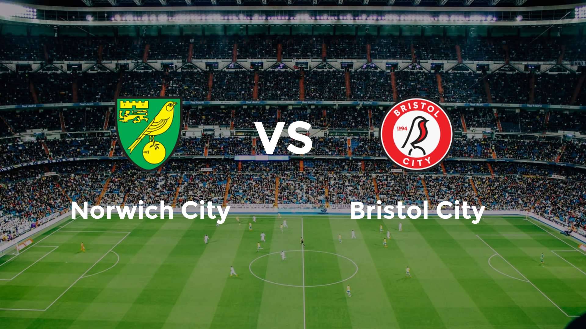 Bristol City vs Norwich City