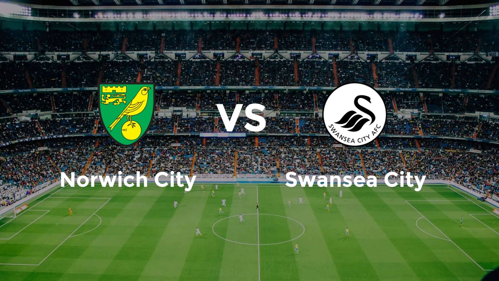 Norwich City vs Swansea City