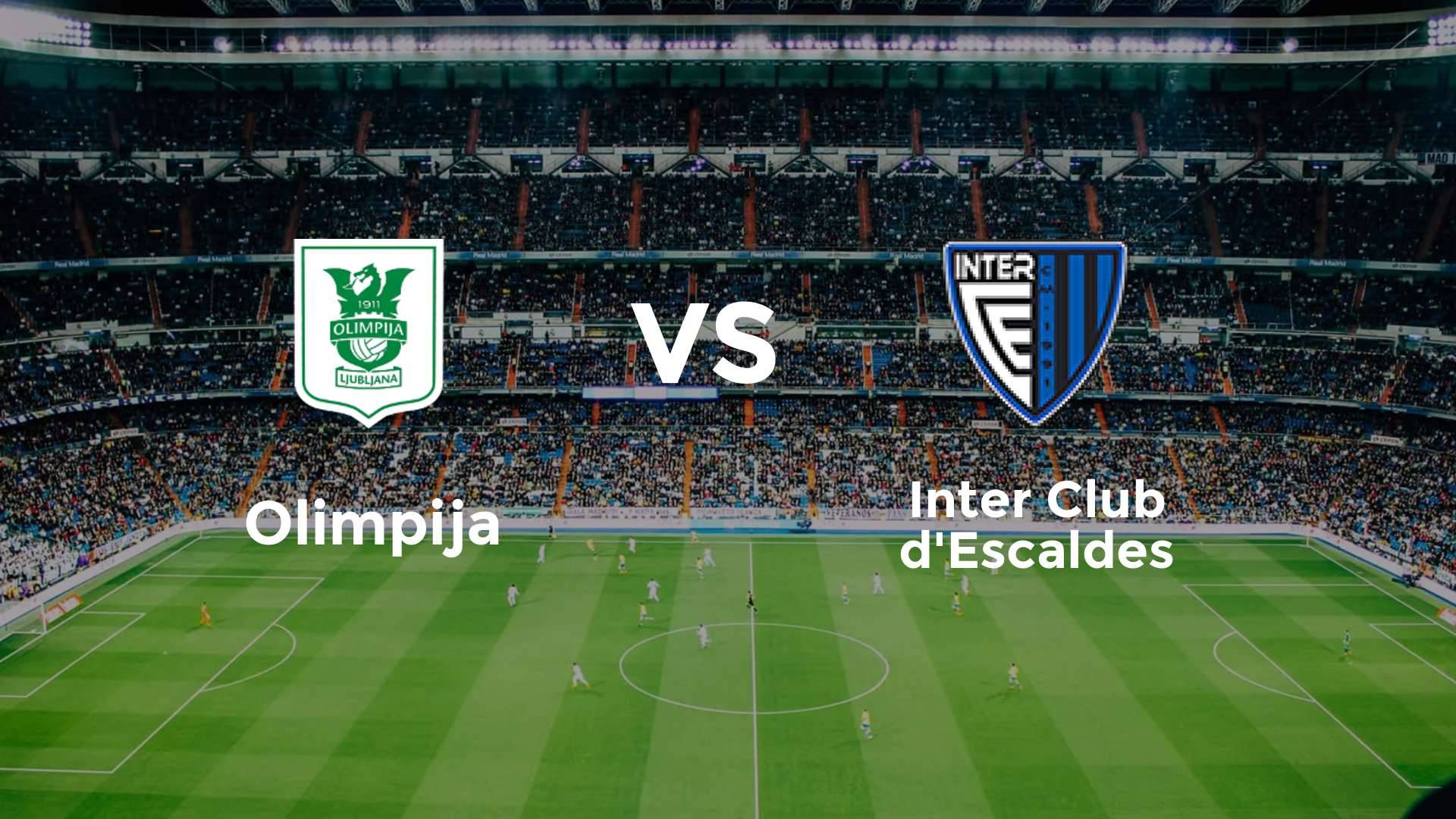 Olimpija vs Inter Club d'Escaldes