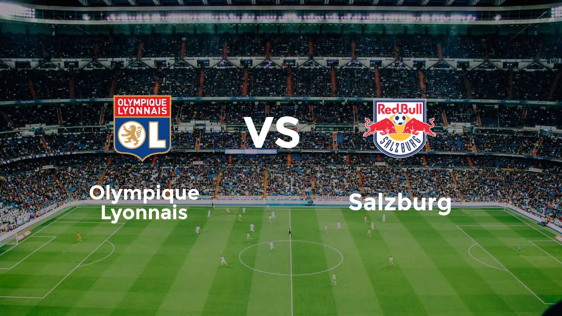 Olympique Lyonnais vs Salzburg