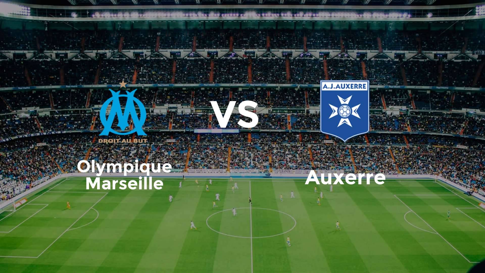 Olympique Marseille vs Auxerre