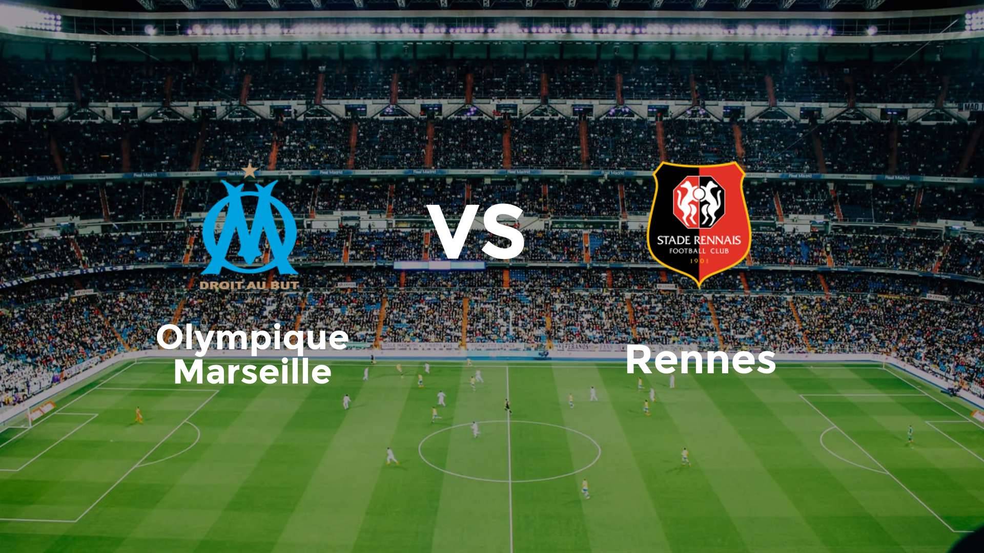 Olympique Marseille vs Rennes