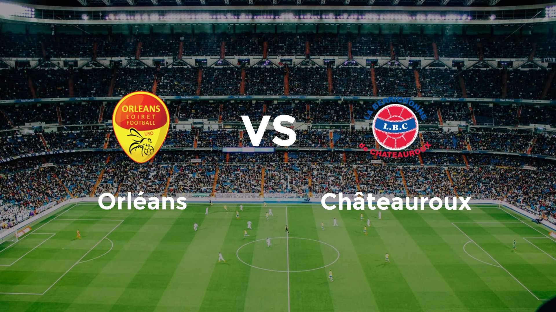 Orléans vs Châteauroux